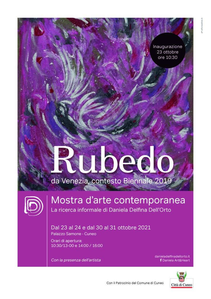 CUNEO: "Rubedo" - mostra d'arte contemporanea di Daniela Delfina Dell'Orto